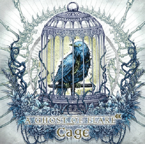 A Ghost Of Flare : Cage